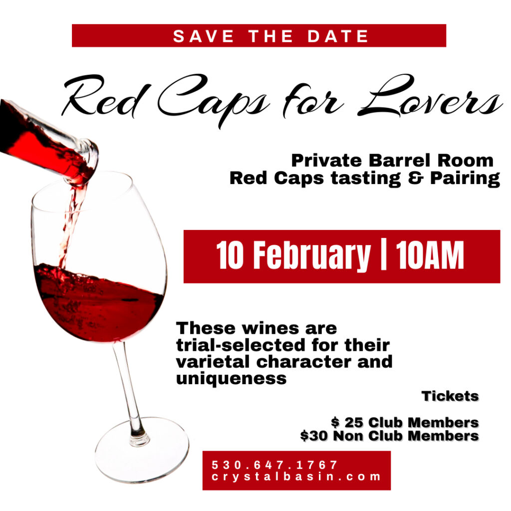 Red Caps For Lovers Winery Event El Dorado County | Crystal Basin Cellars El Dorado County