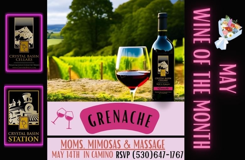 May Wine of the Month Grenache