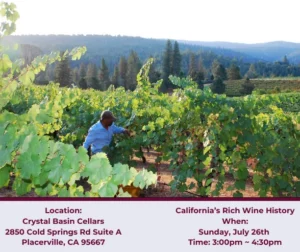 Ca Wine History in El Dorado County | Wine Tasting in Placerville