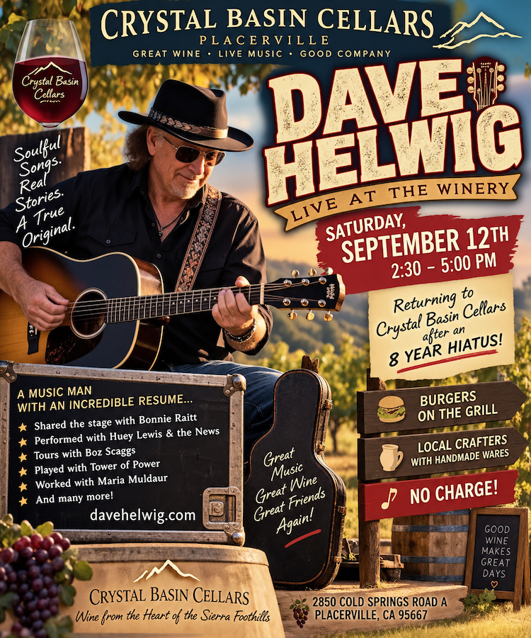 Dave Helwig Live Music | Winery in Placerville Ski Run Farmers Market in South Lake Tahoe